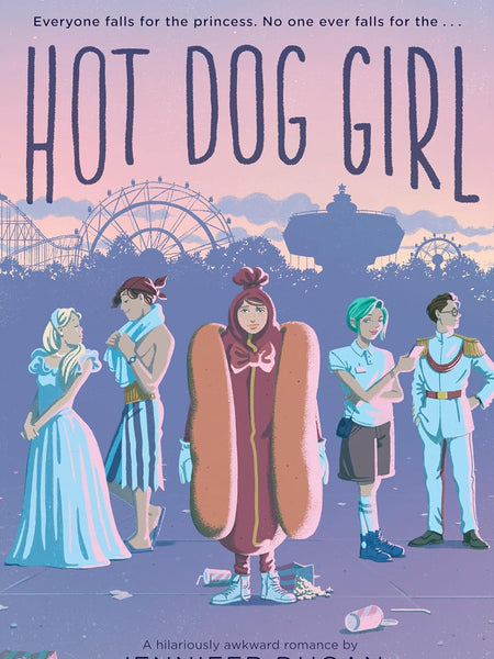 Hot Dog Girl by Jennifer Dugan