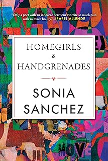 Homegirls & Handgrenades (Celebrating Black Women Writers Book 8) by Sonia Sanchez