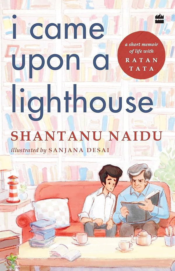 I Came Upon a Lighthouse Book by Shantanu Naidu