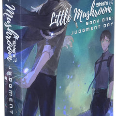 Little Mushroom: Judgment Day by Shisi (Author), translated by Xiao
