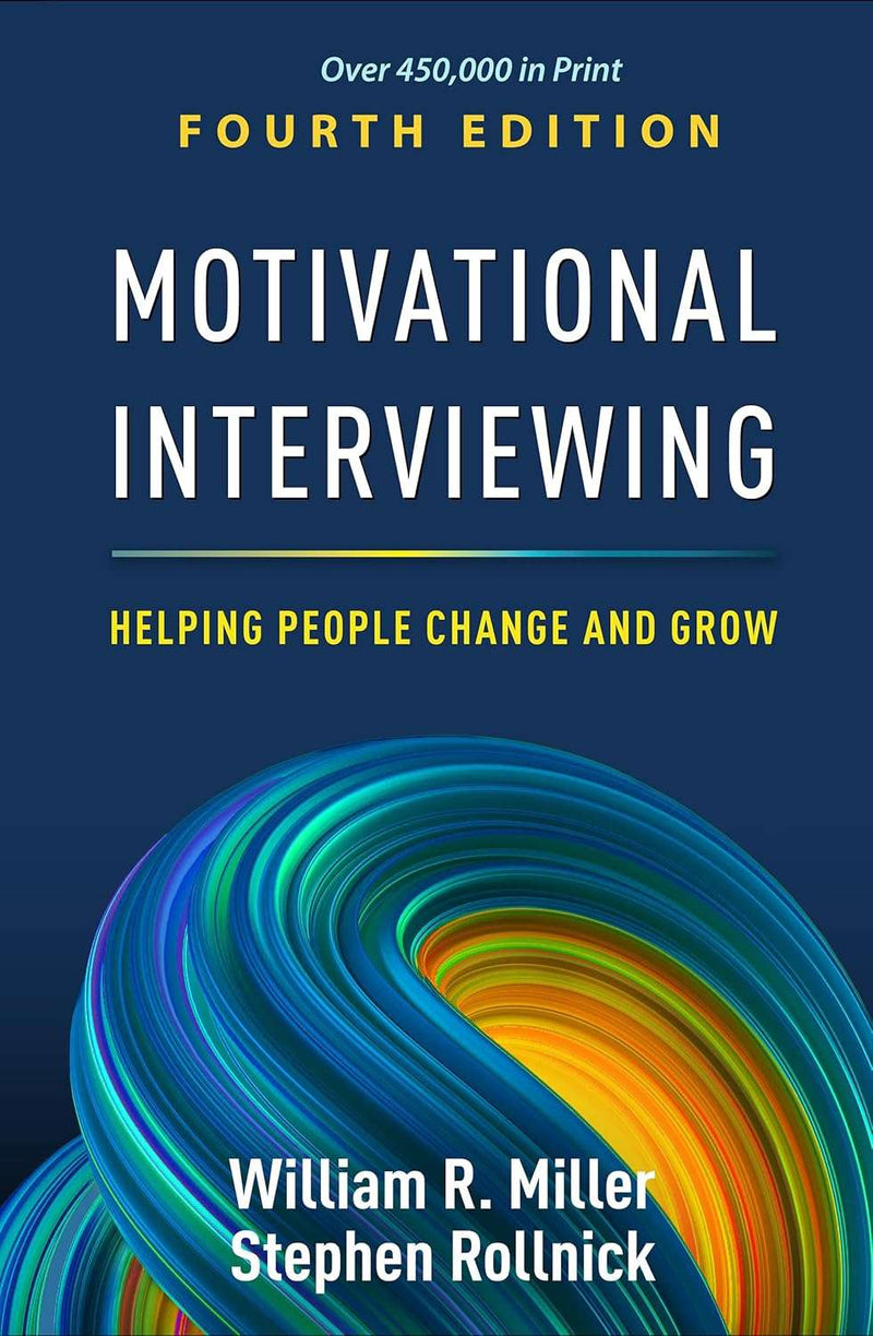 Motivational Interviewing by William R. Miller