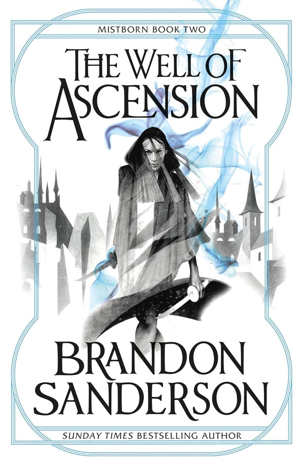 MISTBORN BOOK 2: THE WELL OF ASCENSION by Brandon Sanderson