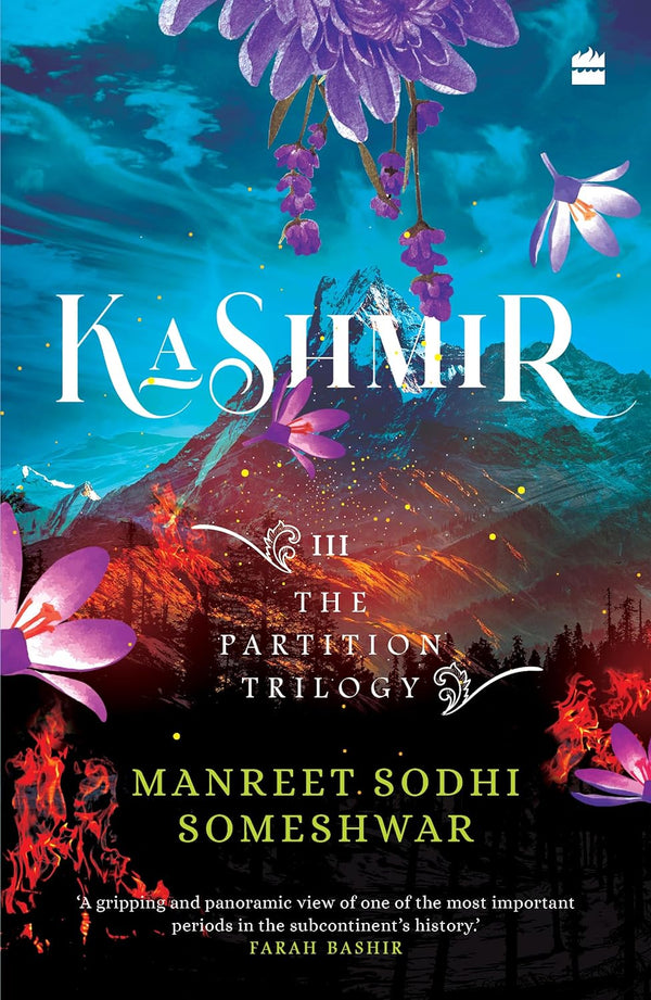 Kashmir: Book 3 of The Partition Trilogy by Manreet Sodhi Someshwar