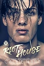 Riot House (Crooked Sinners) by Callie Hart