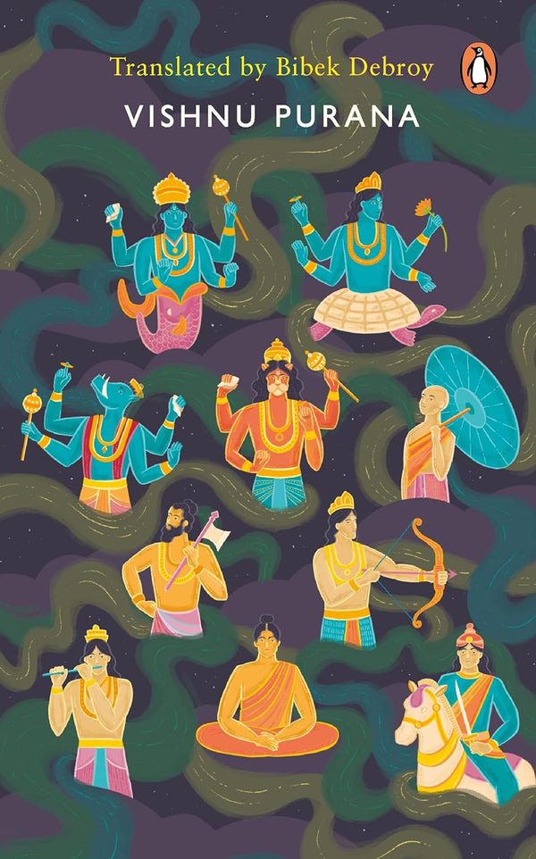 Vishnu Purana by Bibek Debroy