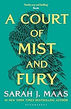 A Court of Mist and Fury: The second book in the GLOBALLY BESTSELLING, SENSATIONAL series (A Court of Thorns and Roses 2) by Sarah J. Maas