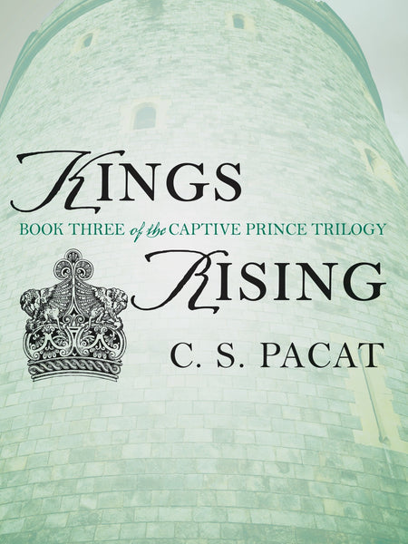 Kings Rising Book by C. S. Pacat