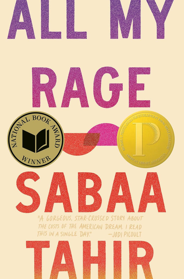 All My Rage: A Novel by Sabaa Tahir