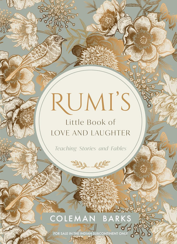 Rumi's Little Book of Love and Laughter by Coleman Barks