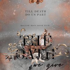 The Oath we Give (The Hollow Boys Book 5) by Monty Jay