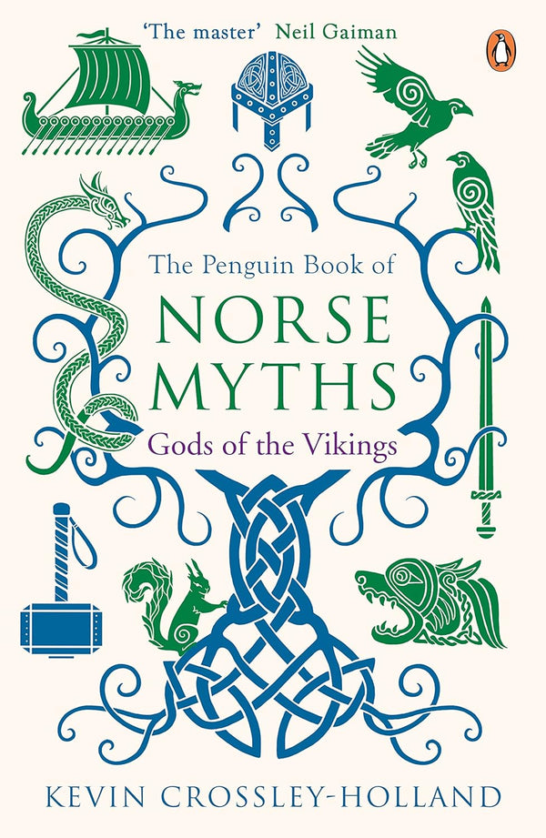 The Penguin Book of Norse Myths: Gods of the Vikings Crossley-Holland, Kevin by Kevin Crossley-Holland