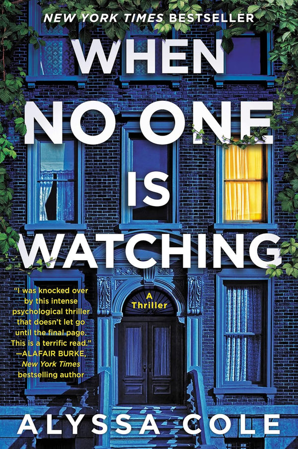 When No One Is Watching: A Thriller by Alyssa Cole