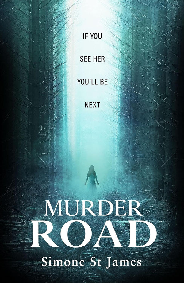 Murder Road by Simone St James