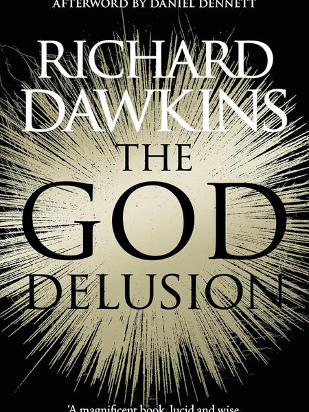 The God Delusion by Richard Dawkins