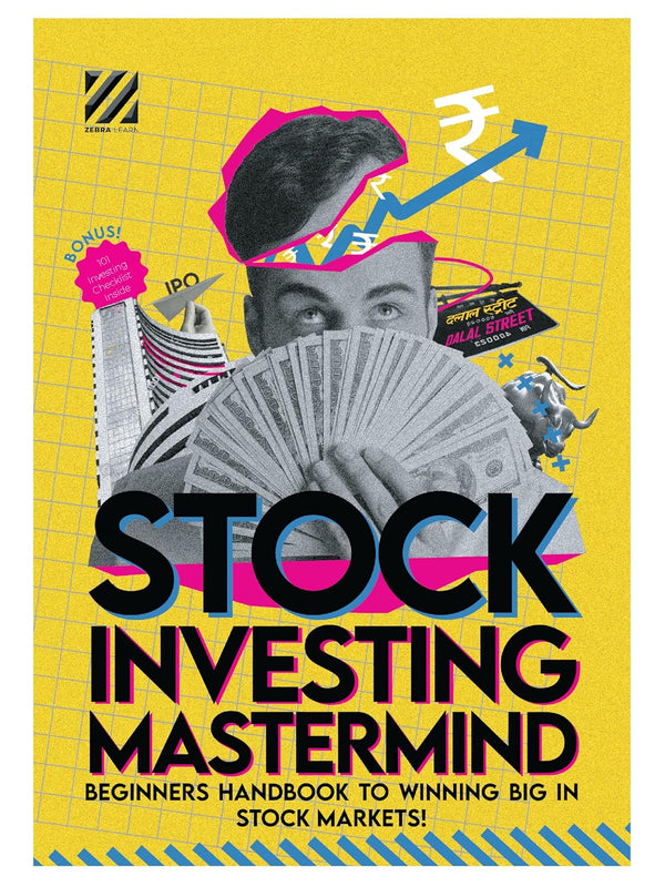 Stock Investing Mastermind Beginners Handbook to Winning the Stock Market | Learn Fundamental Analysis Investing Strategies | Especially for Beginners, Students, Indian Retail Investor | ZebraLearn by Zebra Learn