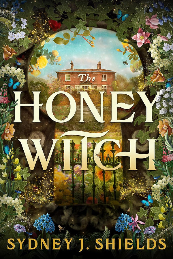 The Honey Witch by Sydney J. Shields