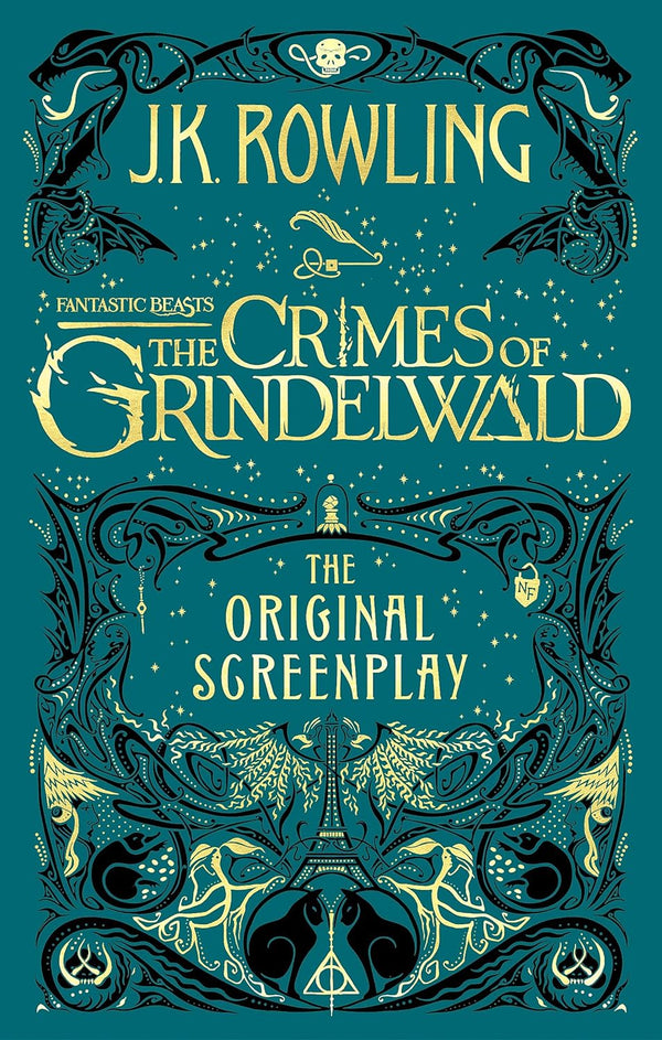 The Crimes of Grindelwald - The Original Screenplay by J.K. Rowling