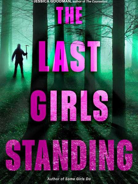 The Last Girls Standing by Jennifer Dugan