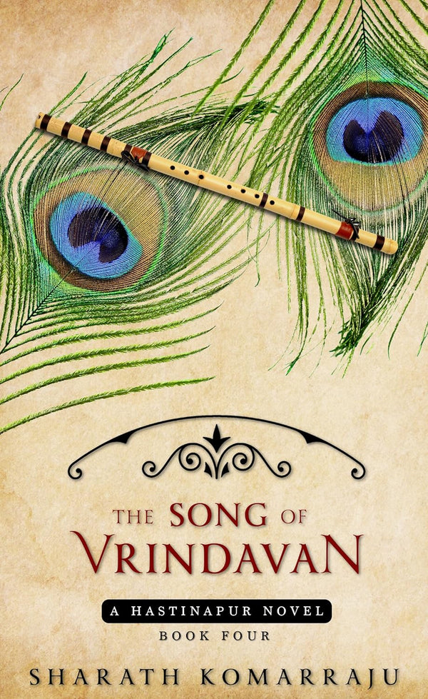 The Song of Vrindavan: A Mythological Fantasy Novel featuring Krishna and Radha by Sharath Komarraju