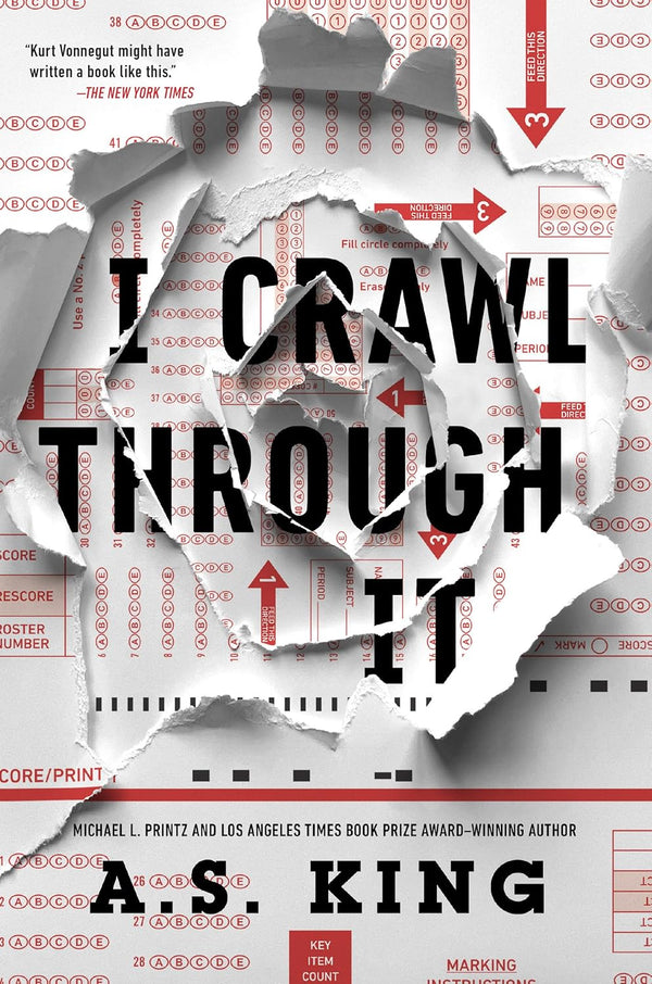 I Crawl Through It by A.S. King