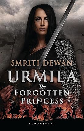 Urmila: The Forgotten Princess Book by Smriti Dewan