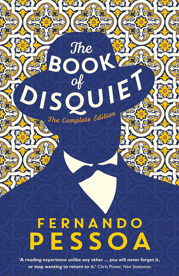 THE BOOK OF DISQUIET by Fernando Pessoa