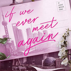If We Ever Meet Again Book by Ana Huang