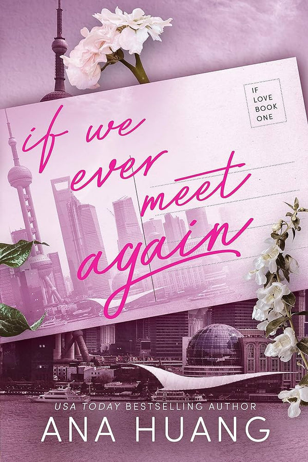 If We Ever Meet Again Book by Ana Huang