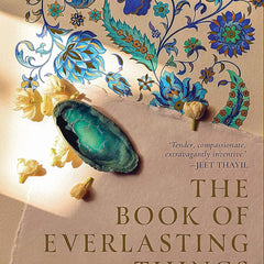 The Book of Everlasting Things Novel by Aanchal Malhotra