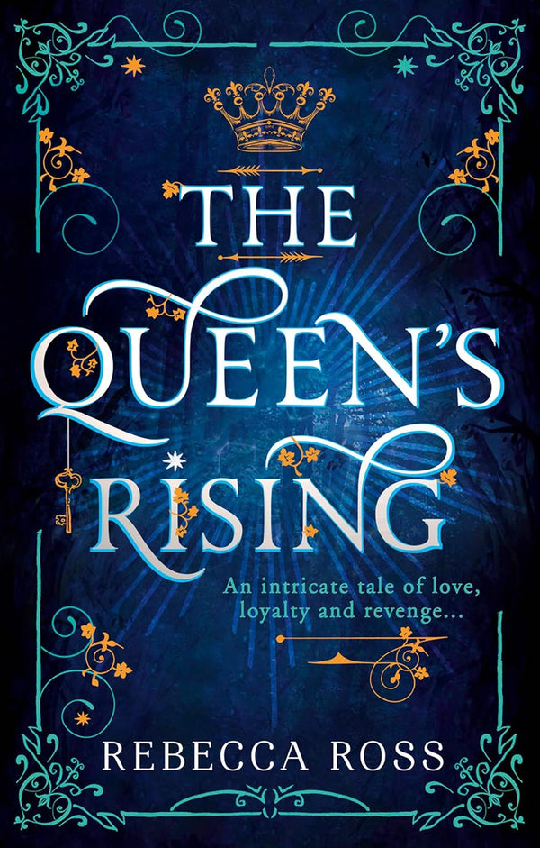 The Queen’s Rising by Rebecca Ross