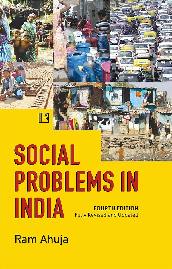 Social Problems in India 4th ed. by Ahuja Ram