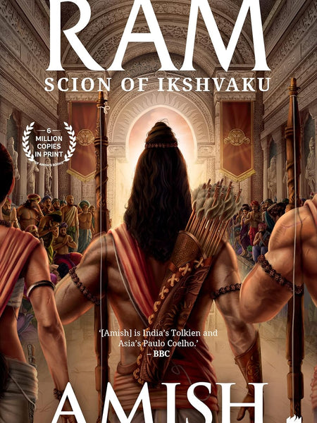 Ram - Scion of Ikshvaku (Ram Chandra Series Book 1) by Amish