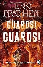 Guards! Guards!: (Discworld Novel 8) (Discworld series) by Terry Pratchett and Ben Aaranovitch