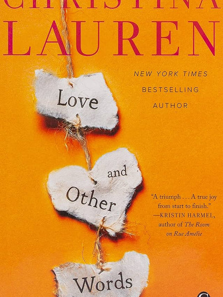 Love And Other Words - By Christina Lauren