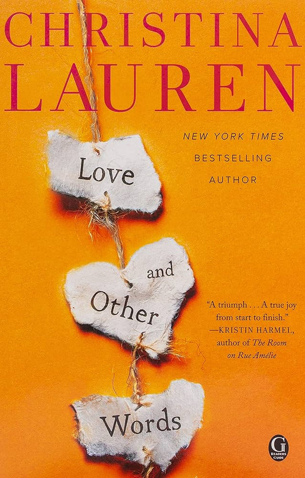 Love And Other Words - By Christina Lauren