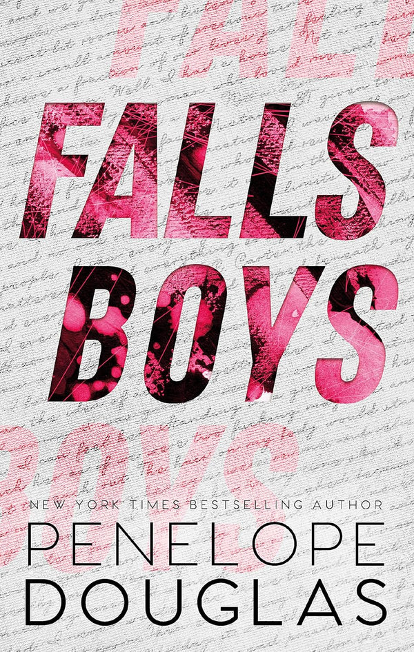 Falls Boys (Hellbent Book 1) by Penelope Douglas