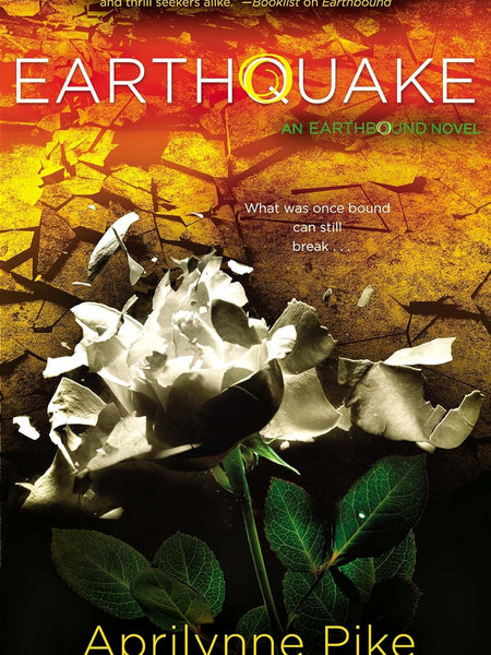 Earthquake by Aprilynne Pike