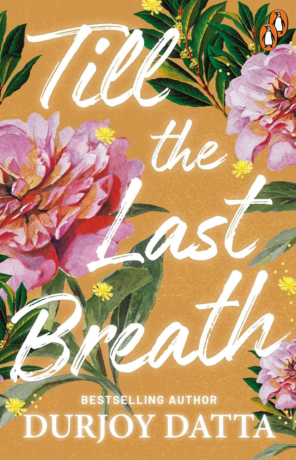 Till the Last Breath by Durjoy Datta