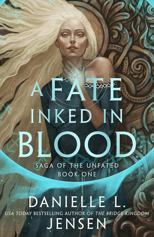 A Fate Inked in Blood: The number 1 Sunday Times bestselling fantasy romance by Danielle L. Jensen