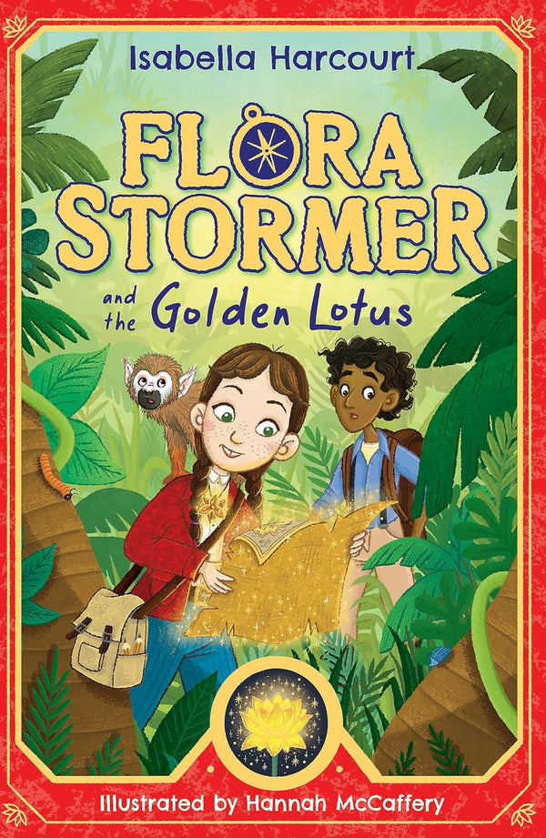 Flora Stormer and the Golden Lotus: Book 1 by Isabella Harcourt