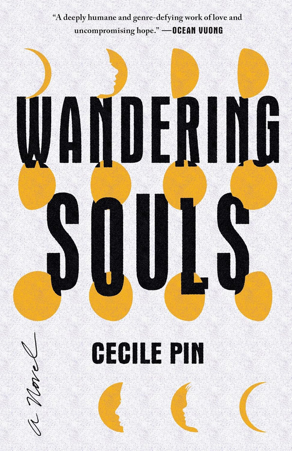 Wandering Souls: A Novel by Cecile Pin