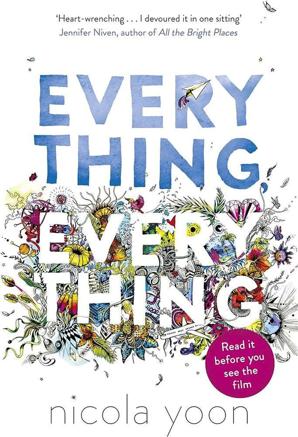 Everything, Everything by Nicola Yoon