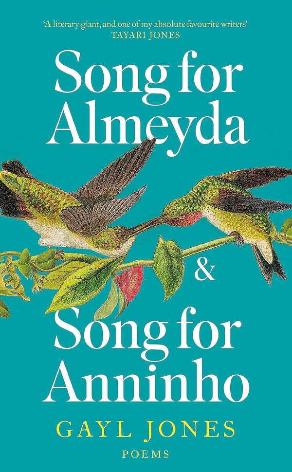 Song for Almeyda and Song for Anninho by Gayl Jones