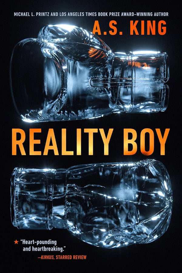 Reality Boy by A. S. King