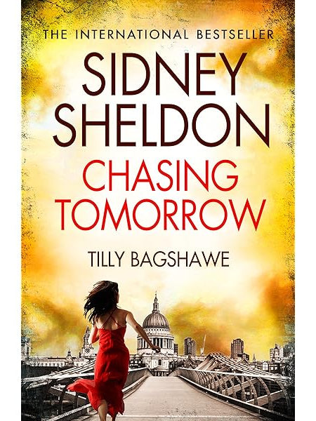 Sidney Sheldon’s Chasing Tomorrow Book by Tilly Bagshawe