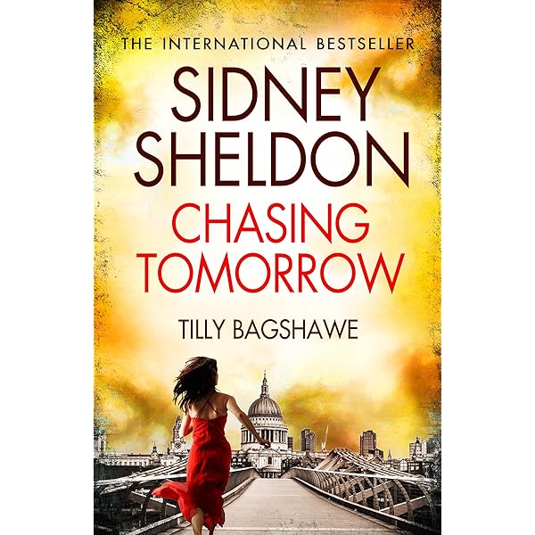 Sidney Sheldon’s Chasing Tomorrow Book by Tilly Bagshawe