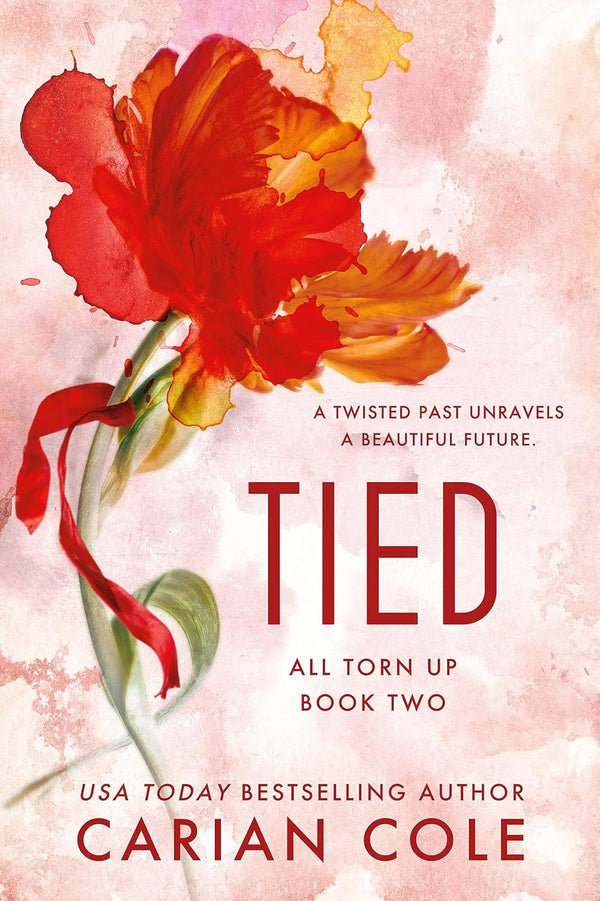 Tied (All Torn Up Book 2) by Carian Cole