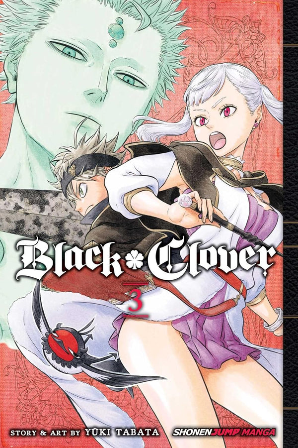 Black Clover Vol 03: Assembly At The Royal Capital: Volume 3 by Yuki Tabata