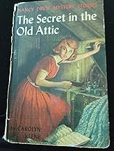 The Secret in the Old Attic: No. 24 (Nancy Drew Mysteries S.) by Carolyn Keene