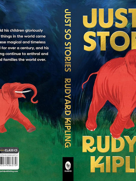Just So Stories by Rudyard Kipling